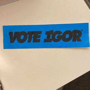 vote igor sticker!! from camp flog gnaw